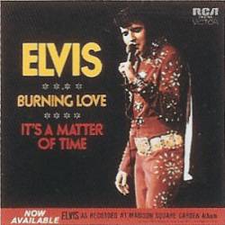 Elvis Presley : Burning Love (7')